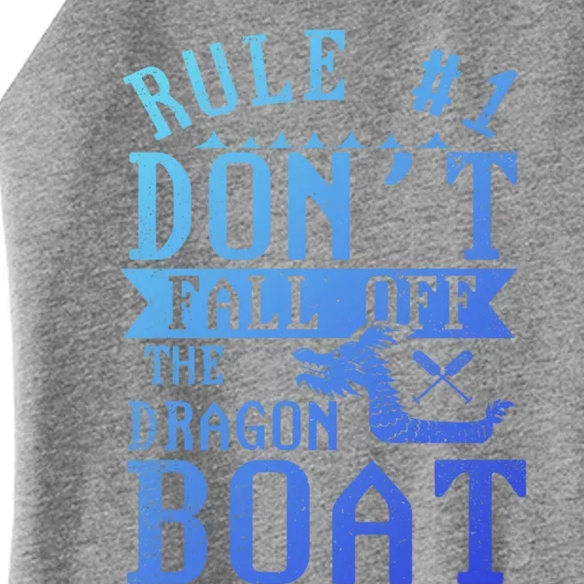 Dont Fall Off Dragon Boat Racing Lover Boats Racer Boating Great Gift Women’s Perfect Tri Rocker Tank