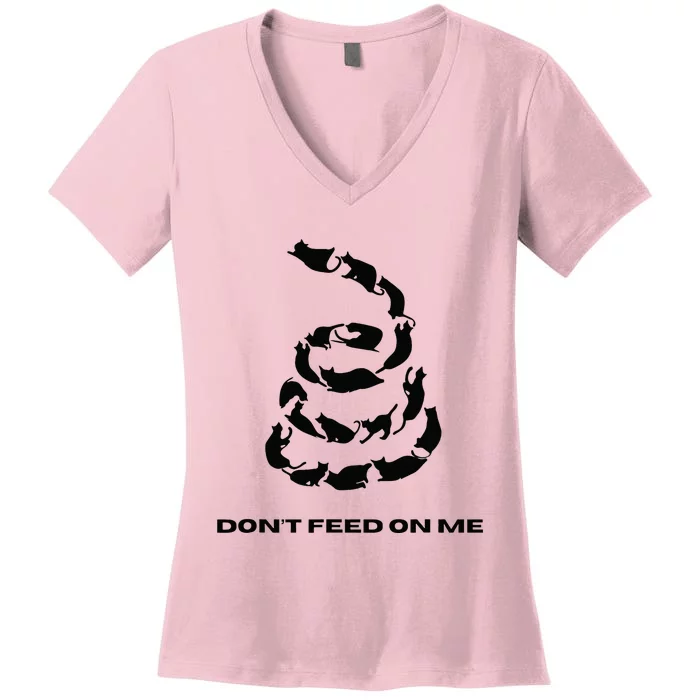 DonT Feed On Me Cats Women's V-Neck T-Shirt