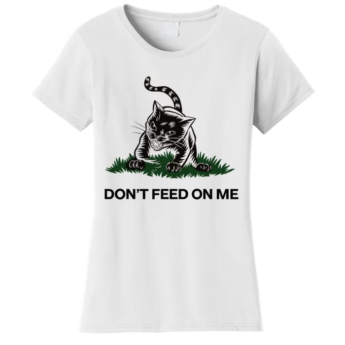 “Don’T Feed On Me” Gadsden Flag Style Cat Women's T-Shirt