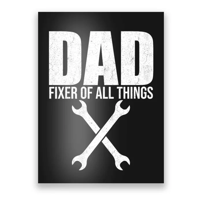 Dad: Fixer Of All Things Poster