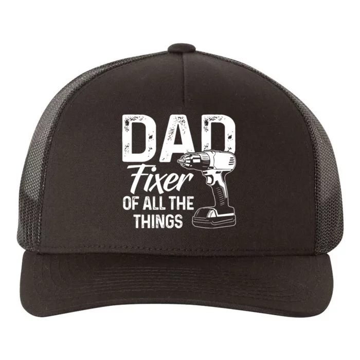 Dad Fixer Of All The Things Dad Fixer Of All Things Yupoong Adult 5-Panel Trucker Hat