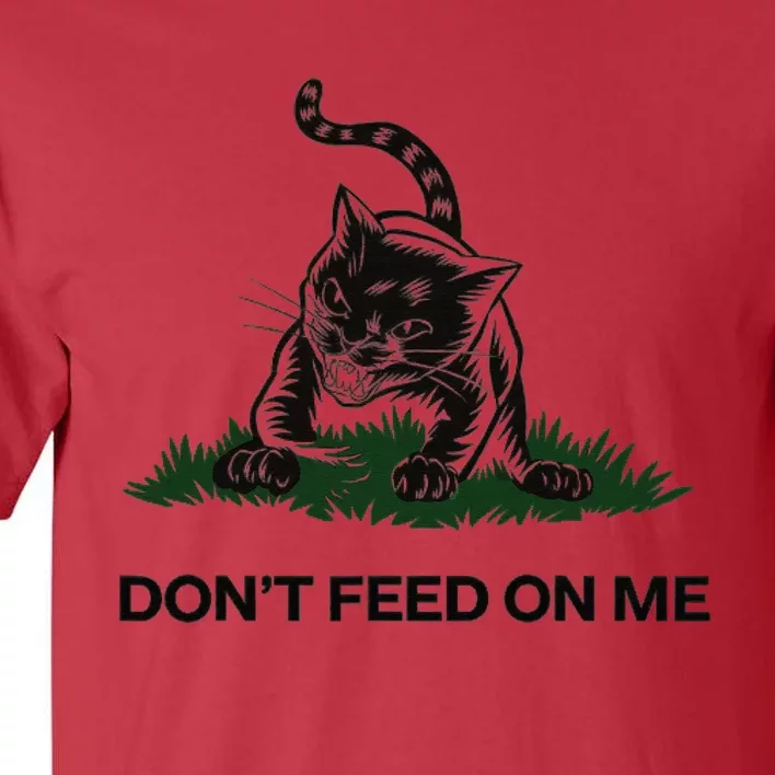 “Don’T Feed On Me” Gadsden Flag Style Cat Tall T-Shirt