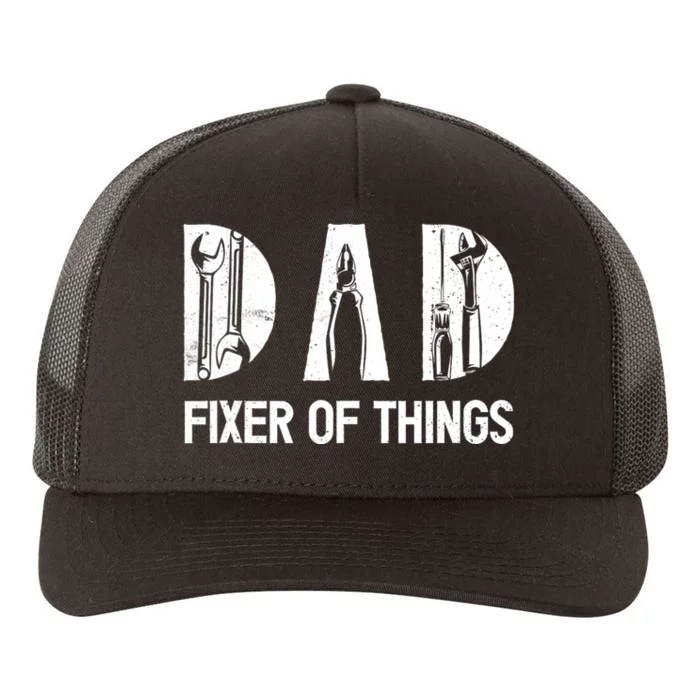 Dad Fixer Of The Things Funny Dad Craftsman Yupoong Adult 5-Panel Trucker Hat