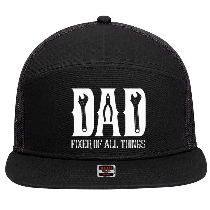 DAD Fixer of All Things Funny Tools Dad Gifts 7 Panel Mesh Trucker Snapback Hat