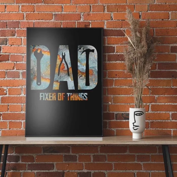 Dad Fixer Of All Things Funny Tools Dad Gifts Poster