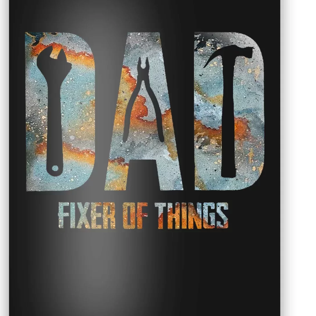 Dad Fixer Of All Things Funny Tools Dad Gifts Poster