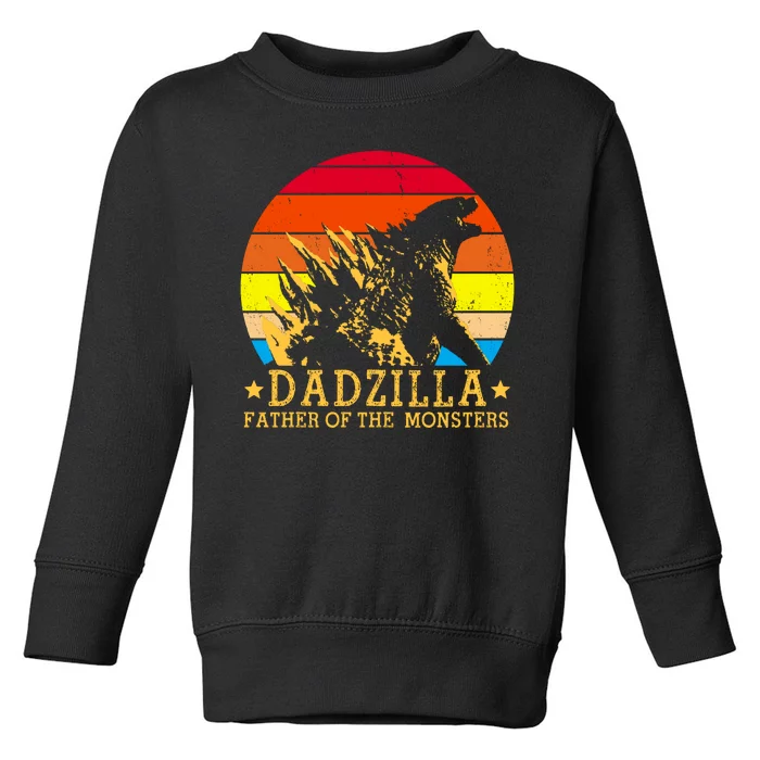 Dadzilla Father Of The Monsters Retro Vintage Toddler Sweatshirt