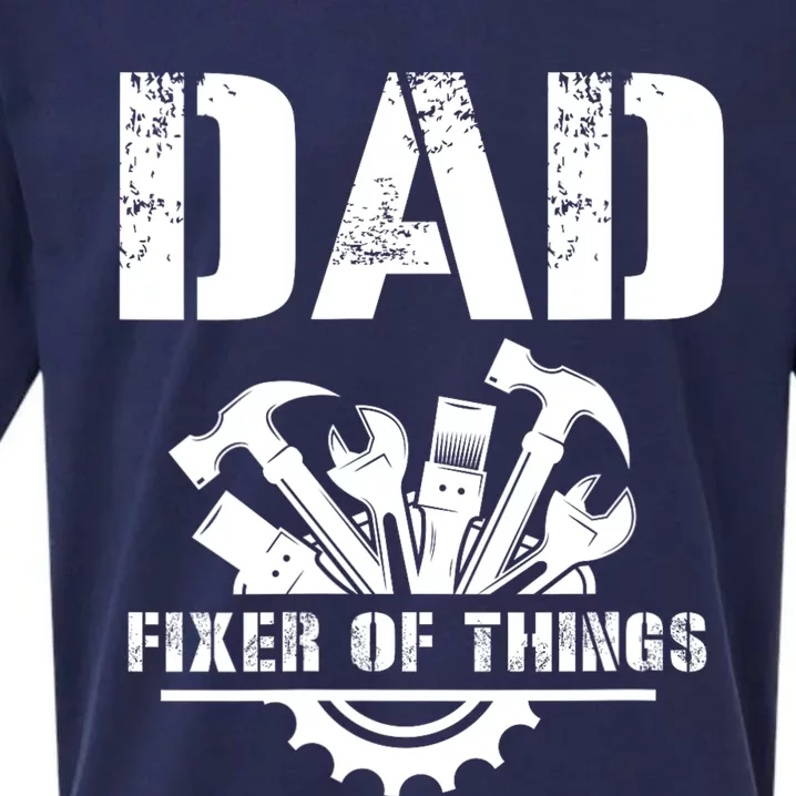 Dad Fixer Of All Things Funny Handymantools Dad Fathers Day Sueded Cloud Jersey T-Shirt