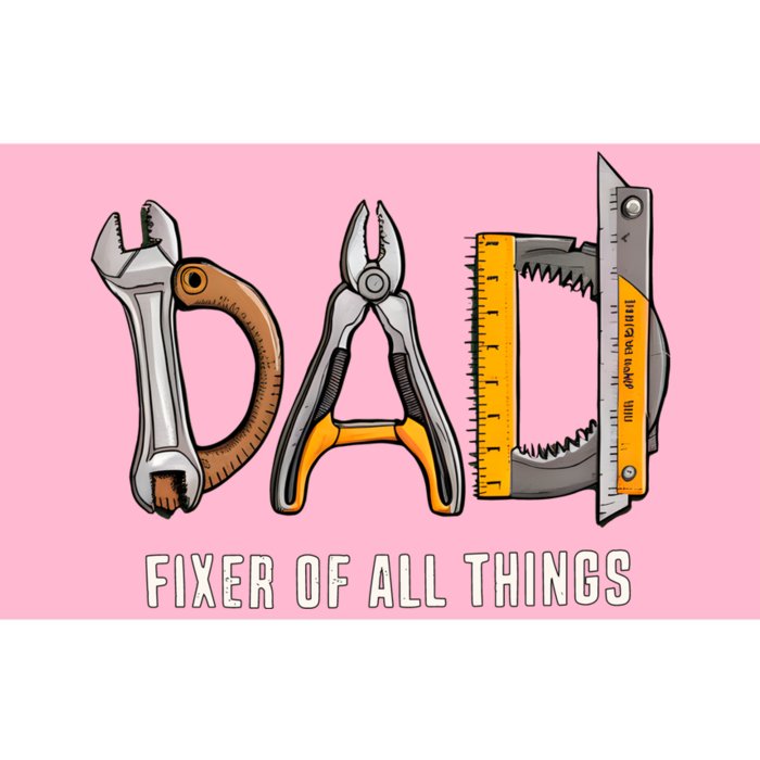 Dad Fixer Of All Things Dad Life Family Bumper Sticker