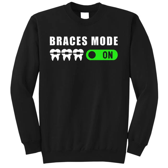 Dentist Funny Orthodontist Dental Braces Mode On Sweatshirt