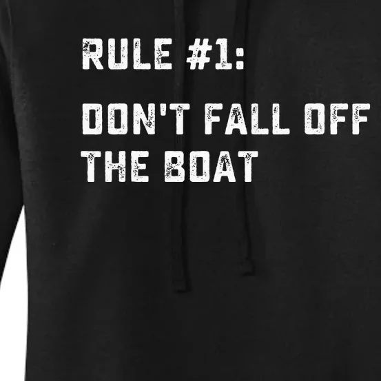 Dont Fall Off The Boat Funny Cruise Ship Vacation Women's Pullover Hoodie