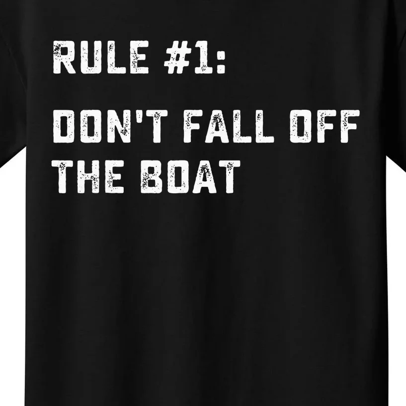 Dont Fall Off The Boat Funny Cruise Ship Vacation Kids T-Shirt