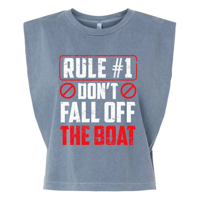 Don't Fall Off The Boat Funny Cruise Ship Cruising Water Garment-Dyed Women's Muscle Tee