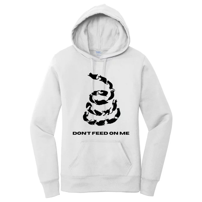 DonT Feed On Me Cats Women's Pullover Hoodie