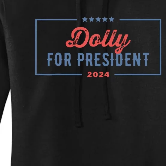 Dolly For President 2024 Retro Women's Pullover Hoodie