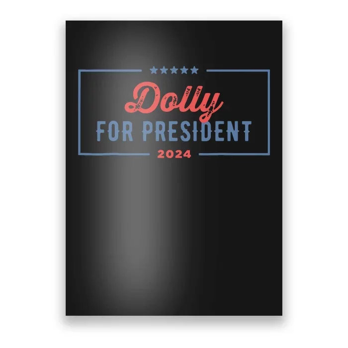 Dolly For President 2024 Retro Poster