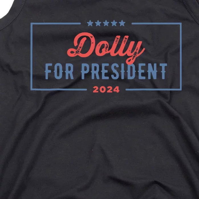 Dolly For President 2024 Retro Tank Top