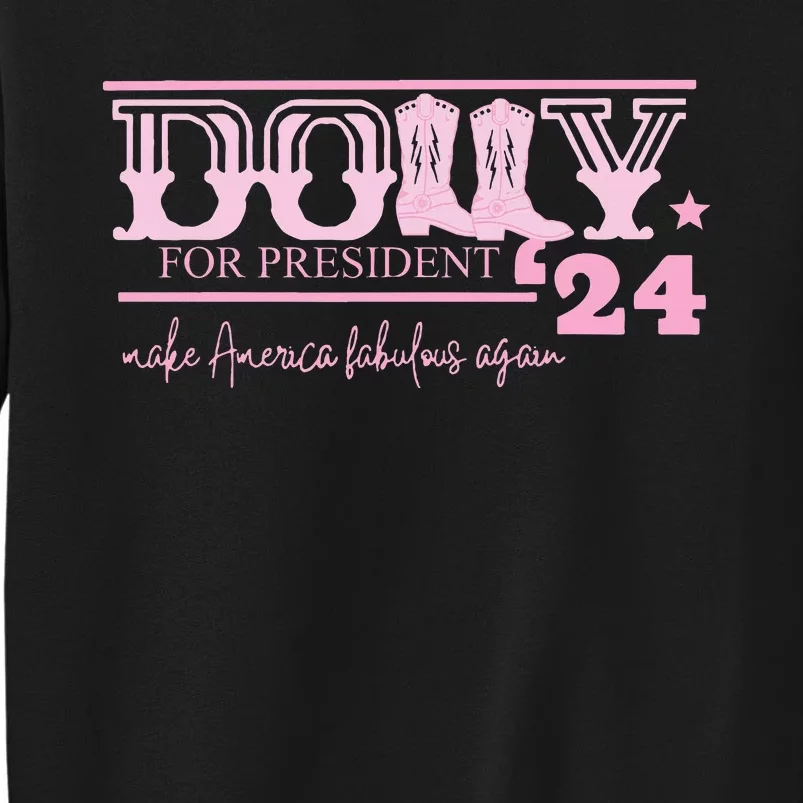 Dolly For President Personalized Dolly Sweatshirt