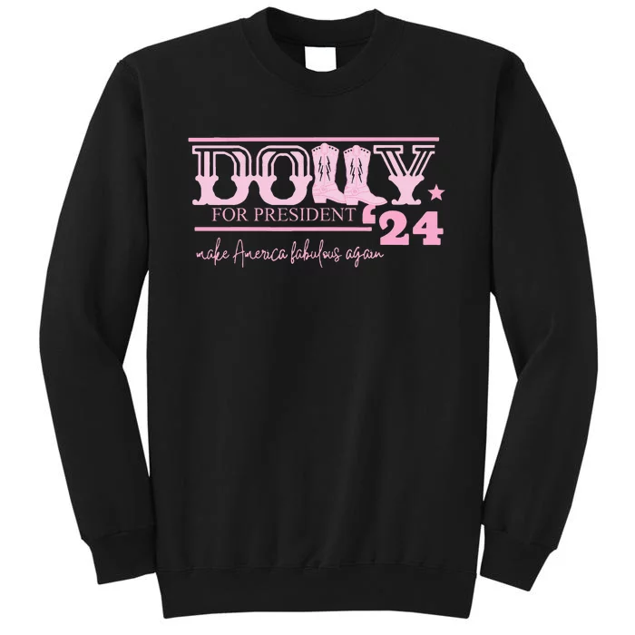 Dolly For President Personalized Dolly Sweatshirt