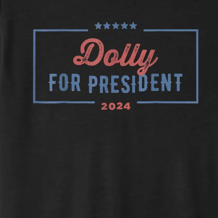 Dolly For President 2024 Retro ChromaSoft Performance T-Shirt