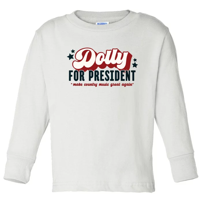 Dolly For President Toddler Long Sleeve Shirt