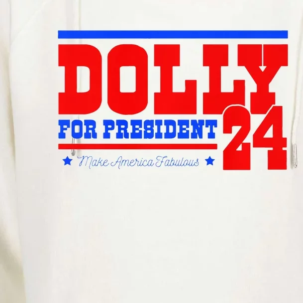 Dolly For President Premium Womens Funnel Neck Pullover Hood