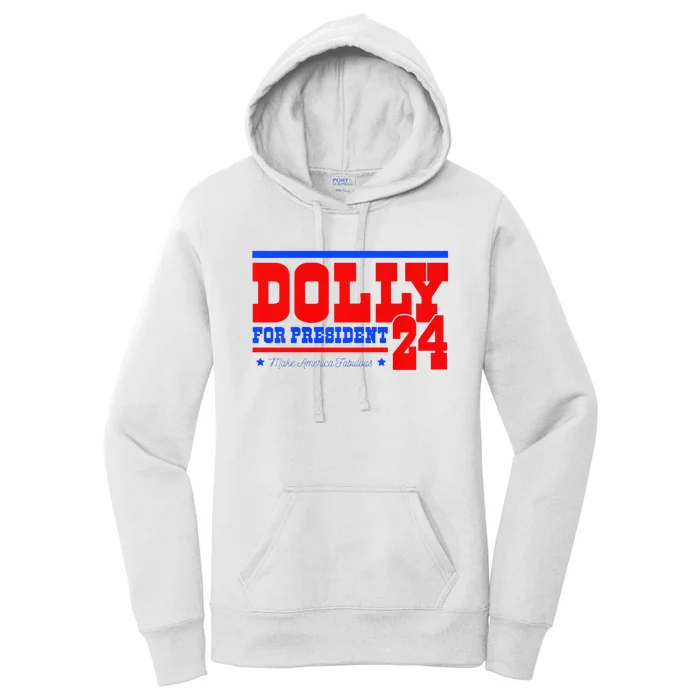 Dolly For President Premium Women's Pullover Hoodie