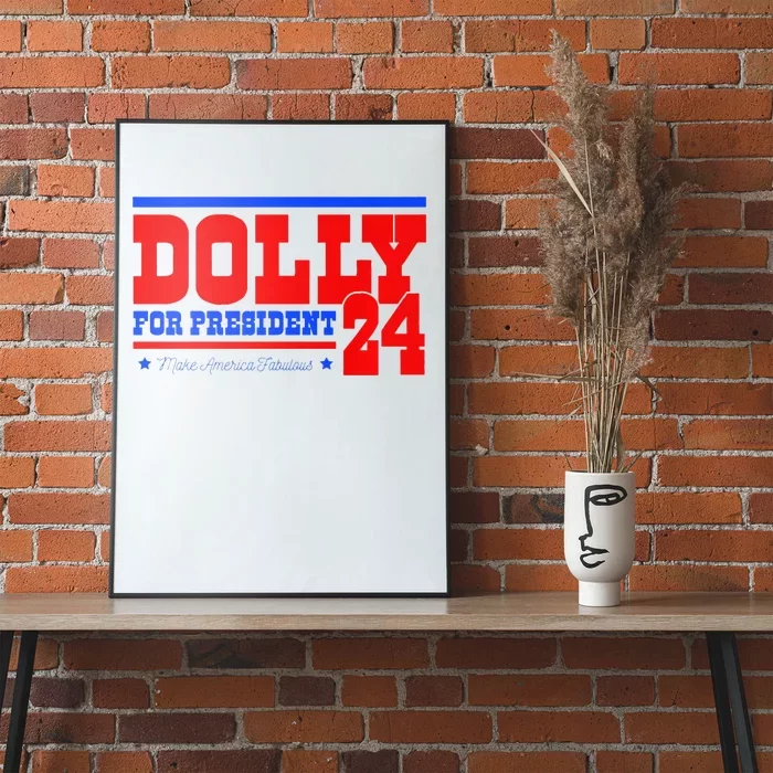 Dolly For President Premium Poster