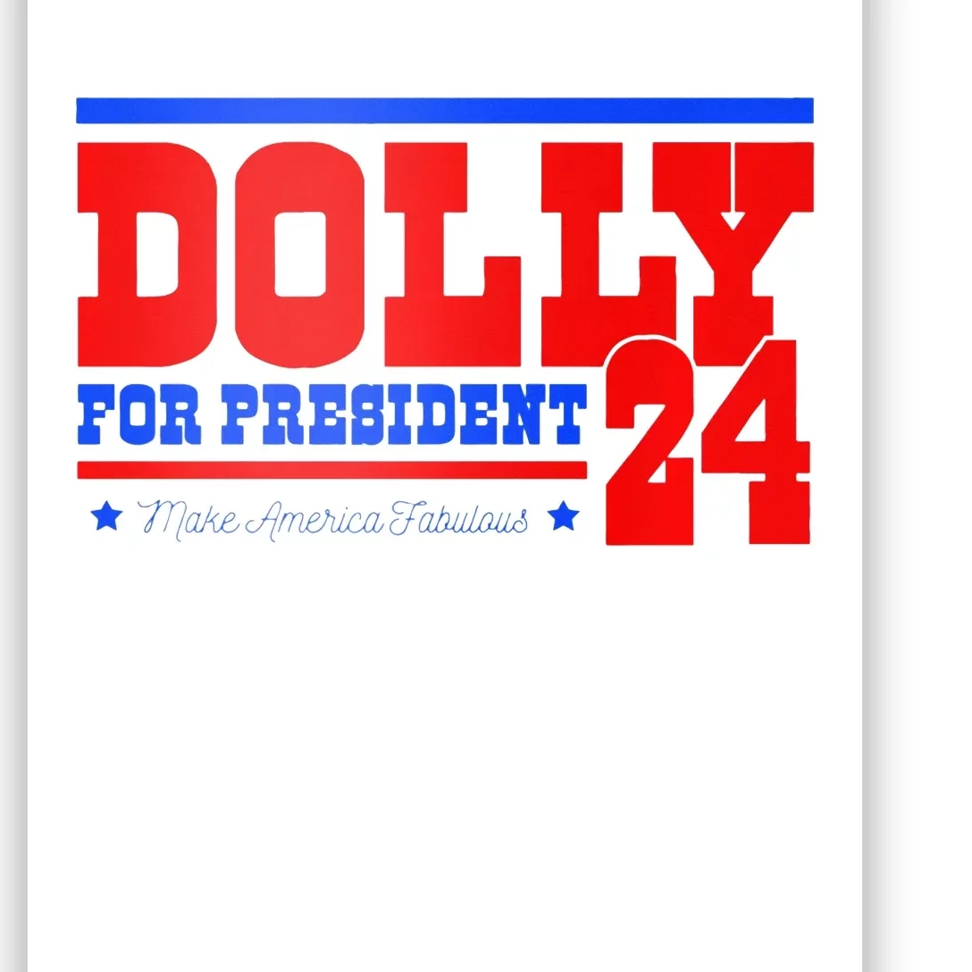 Dolly For President Premium Poster