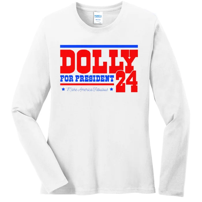 Dolly For President Premium Ladies Long Sleeve Shirt