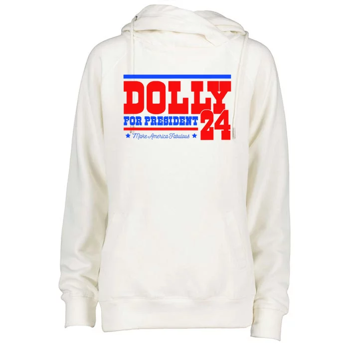 Dolly For President Womens Funnel Neck Pullover Hood