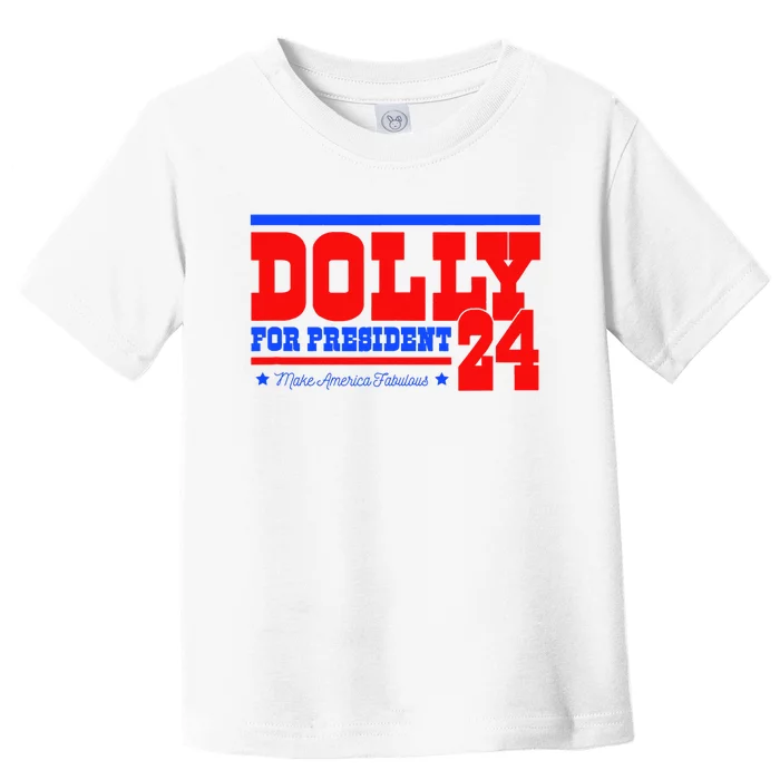 Dolly For President Toddler T-Shirt