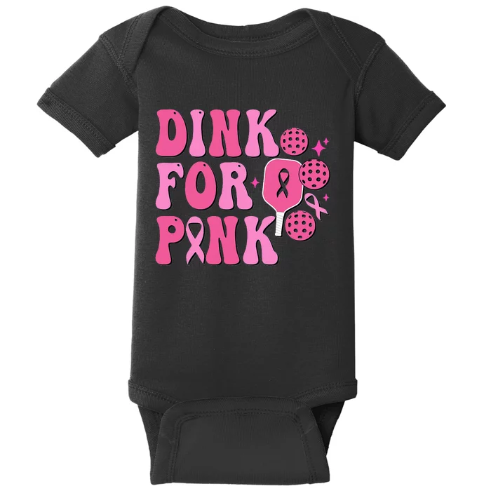 Dink For P.I.N.K. Breast Cancer Awareness Pickleball Baby Bodysuit