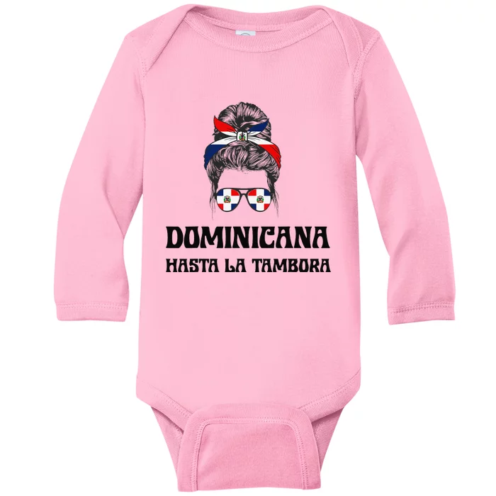 Dominicana Flag Pride RD Dominican Republic  Quote Baby Long Sleeve Bodysuit