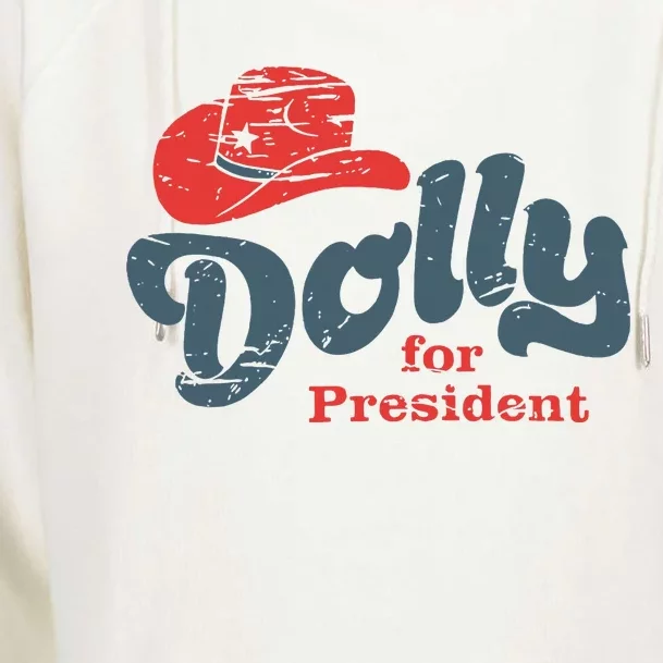 Dolly For President Womens Funnel Neck Pullover Hood