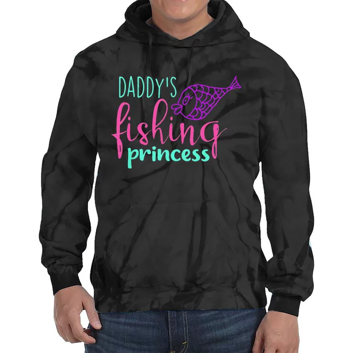 Daddys Fishing Princess Tie Dye Hoodie