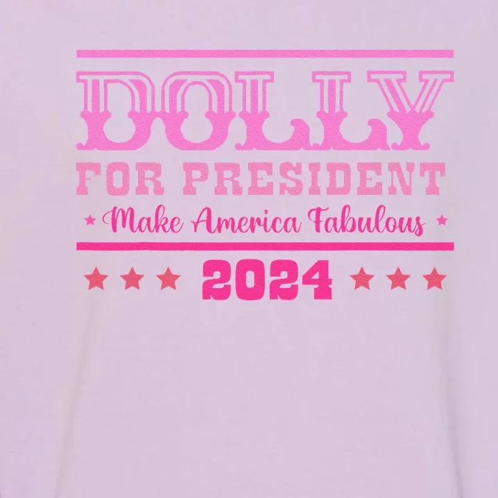 Dolly For President Personalized Dolly First Name Garment-Dyed Sweatshirt