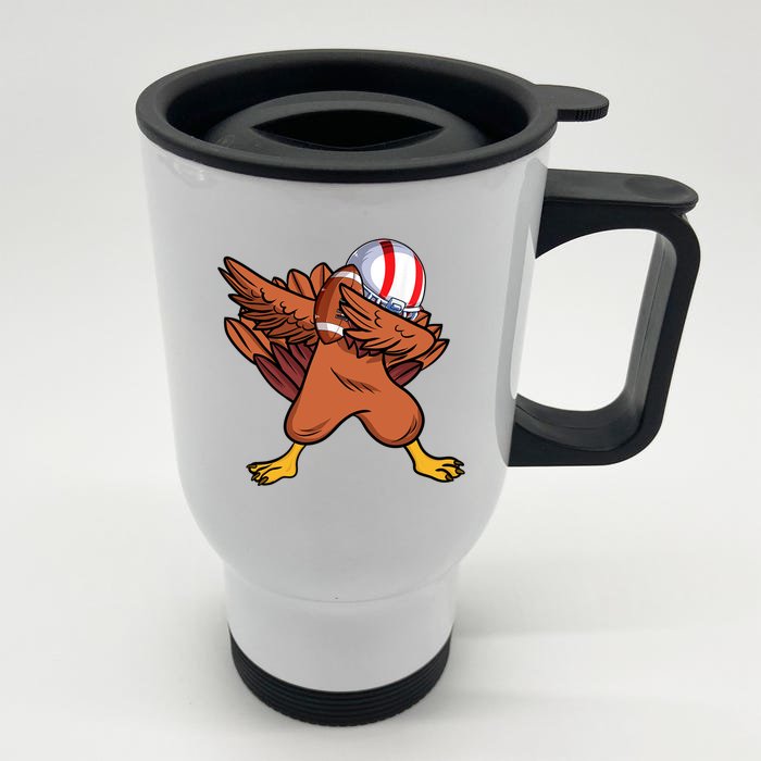 Dabbing Football Player Dabbing Turkey Thanksgiving Cool Gift Front & Back Stainless Steel Travel Mug