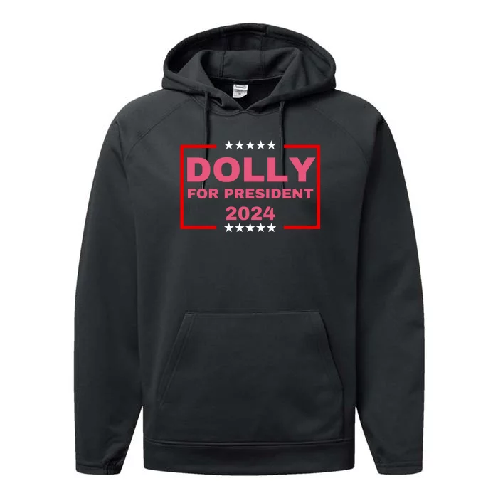 Dolly For President 2024 Performance Fleece Hoodie