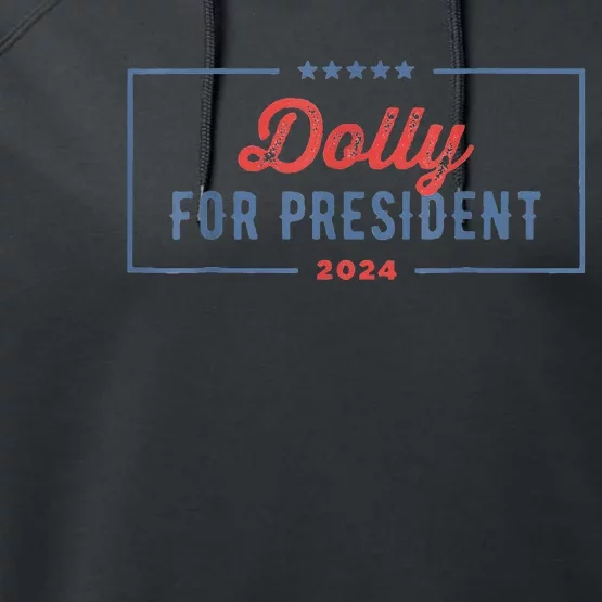 Dolly For President 2024 Retro Performance Fleece Hoodie