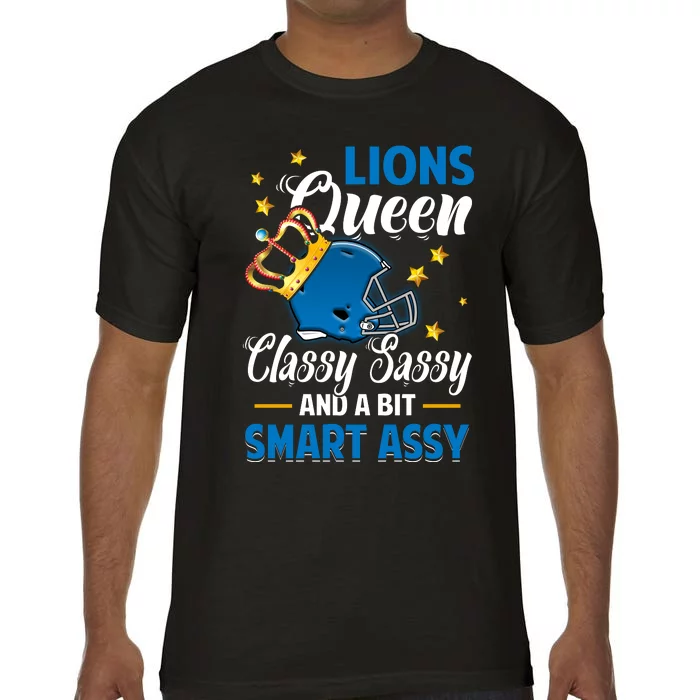 Detroit Football Queen Classy Sassy And A Bit Smart Assy Comfort Colors T-Shirt