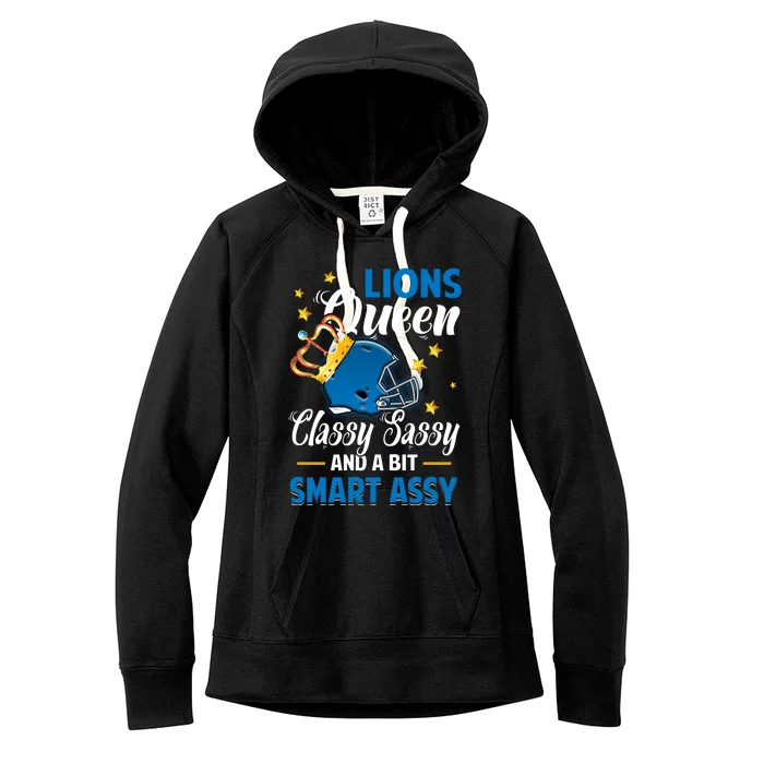 Detroit Football Queen Classy Sassy And A Bit Smart Assy Women's Fleece Hoodie