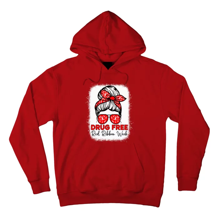 Drug Free  Red Ribbon Week Awareness Messy Bun Bleached Hoodie