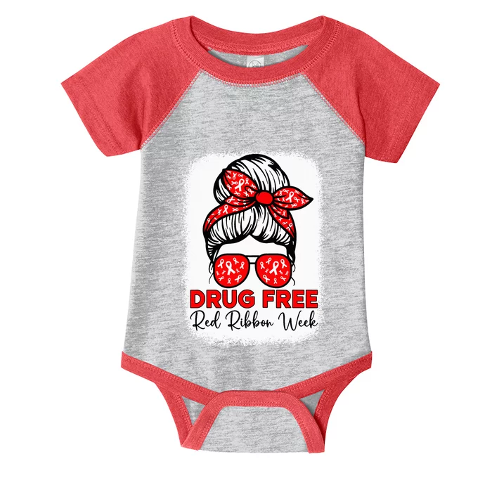 Drug Free  Red Ribbon Week Awareness Messy Bun Bleached Infant Baby Jersey Bodysuit