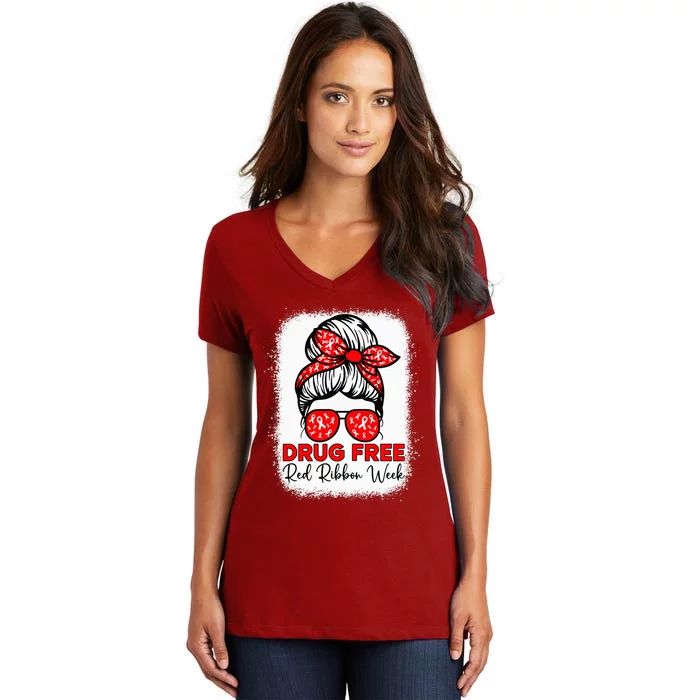 Drug Free  Red Ribbon Week Awareness Messy Bun Bleached Women's V-Neck T-Shirt