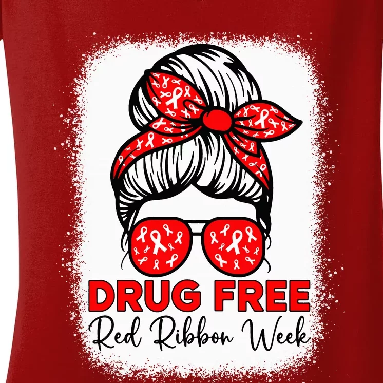 Drug Free  Red Ribbon Week Awareness Messy Bun Bleached Women's V-Neck T-Shirt