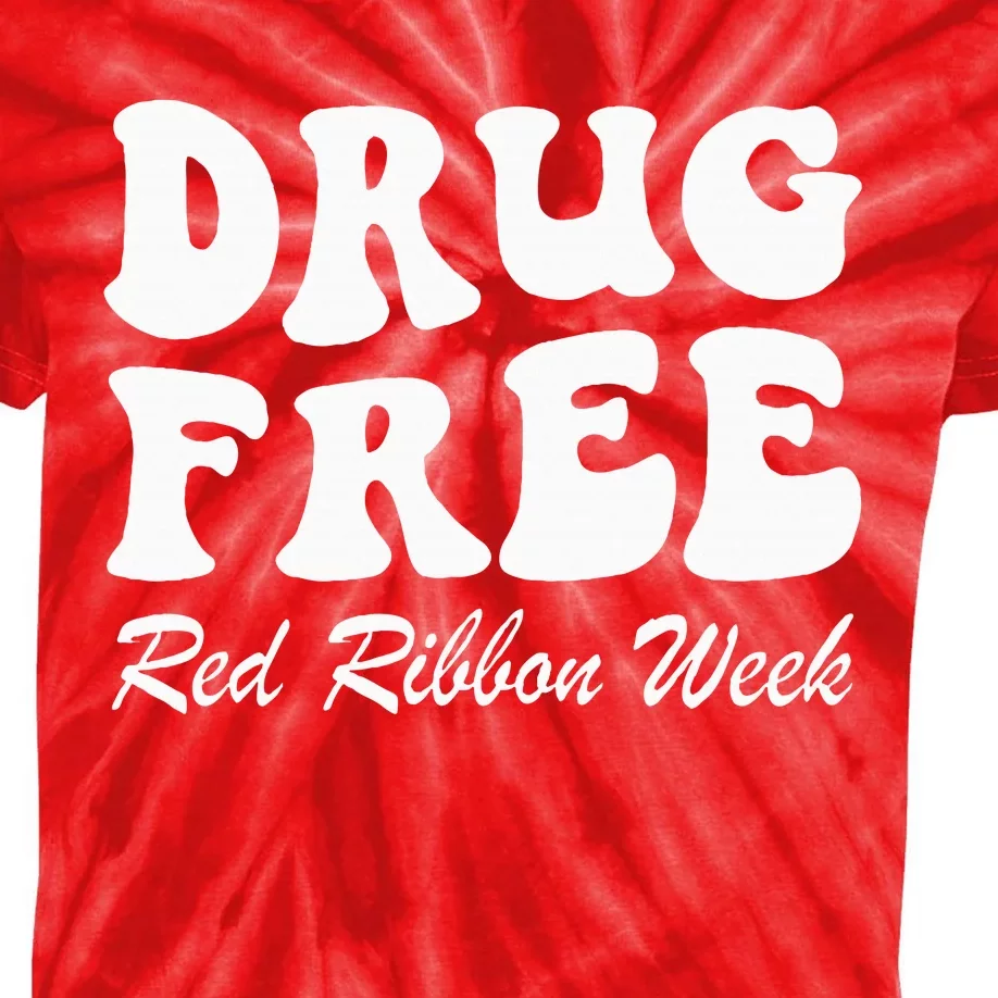 Drug Free Red Ribbon Week Awareness Say No To Drugs Wear Red Kids Tie-Dye T-Shirt