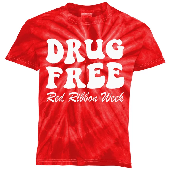 Drug Free Red Ribbon Week Awareness Say No To Drugs Wear Red Kids Tie-Dye T-Shirt