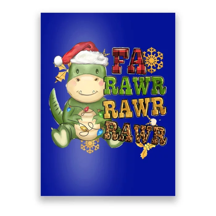 Dinosaur Fa Ra Ra Ra Rawr Trex Santa Hat Christmas Pajamas Gift Poster