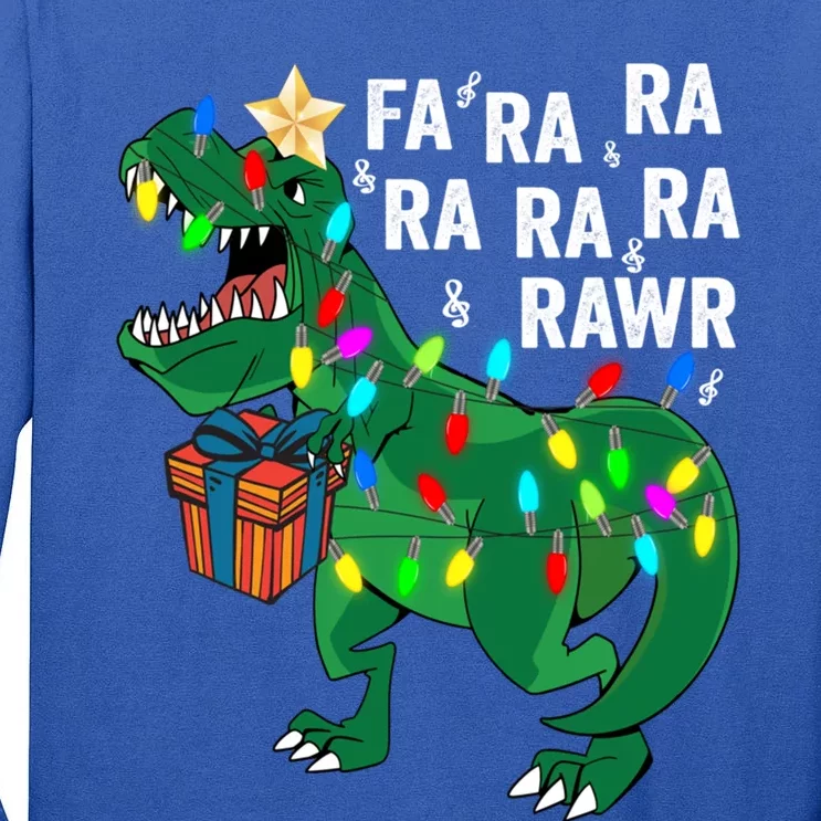 Dinosaur Fa Ra Ra Rawr Rawr Dinosaur Trex Christmas Gift Tall Long Sleeve T-Shirt